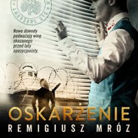 Oskarżenie - Remigiusz Mróz - ebook + audiobook + książka
