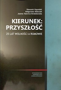 Kierunek: przyszłość - Kapralski Sławomir, Talewicz-Kwiatkowska Joanna, Kołaczek Małgorzata - książka