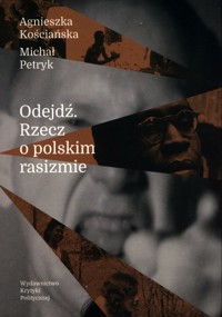Odejdź - Kościańska Agnieszka,Petryk Michał - książka