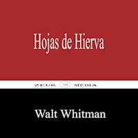 Hojas de Hierva - Walt Whitman - ebook