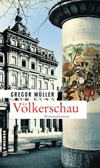 Völkerschau - Gregor Müller - ebook