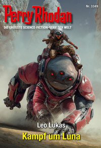 Perry Rhodan 3349: Kampf um Luna -  Leo Lukas - ebook