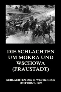 Die Schlachten um Mokra und Wschowa (Fraustadt) -  - ebook