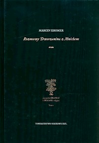 Rozmowy Dworzanina z Mnichem - Kromer Marcin - książka