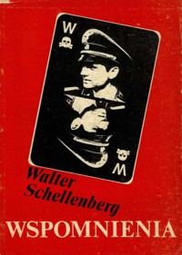 Walter Schellenberg. Wspomnienia - Walter Schellenberg - ebook