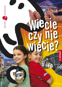 Dzieci zgadują. Wiecie czy nie wiecie? - Marzena Wieczorek - książka