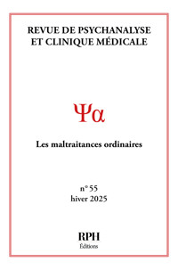 Revue de Psychanalyse et Clinique Médicale n° 55 - RPH Éditions - ebook