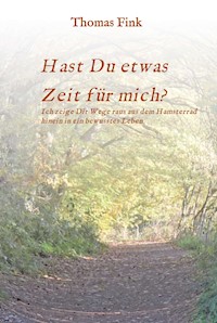 Hast Du etwas ZEIT für mich? - Thomas Fink - ebook