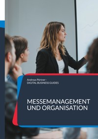 Messemanagement und Organisation - Andreas Pörtner - ebook