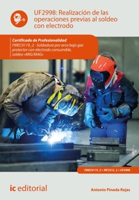 Realización de las operaciones previas al soldeo con electrodo. FMEC0119_2 - Antonio Pineda Rejas - ebook