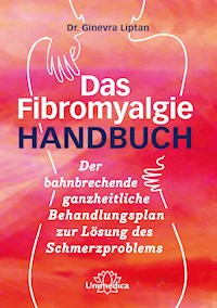 Das Fibromyalgie-Handbuch - Dr. Ginevra Liptan - ebook