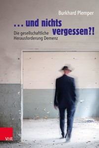 ... und nichts vergessen?! - Burkhard Plemper - ebook