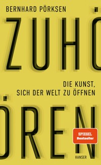 Zuhören - Bernhard Pörksen - ebook