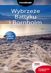 Wybrzeże Bałtyku i Bornholm Travelbook - Bażela Magdalena, Zralek Peter - książka
