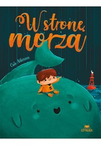 W stronę morza - Atkinson Cale - książka