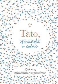 Tato, opowiedz o sobie - Vliet Elma - książka