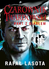 Czarownik Twardowski Pakt z diabłem - Lasota Rafał - książka