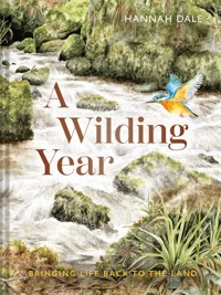 A Wilding Year - Hannah Dale - ebook