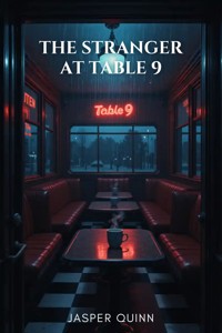 The Stranger at Table 9 - Jasper Quinn - ebook