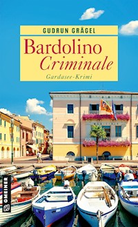Bardolino Criminale - Gudrun Grägel - ebook
