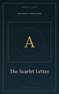 The Scarlet Letter - Nathaniel Hawthorne - ebook