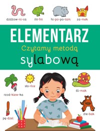 Elementarz. Czytamy metodą sylabową - zbiorowa praca - książka