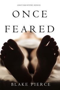 Once Feared (A Riley Paige Mystery—Book 21) - Blake Pierce - ebook