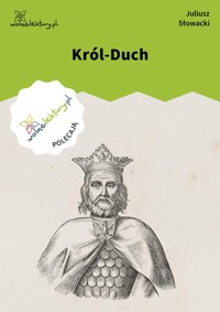 Król-Duch - Juliusz Słowacki - ebook