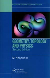 Geometry, Topology and Physics - Nakahara Mikio - książka