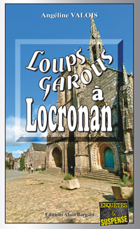 Loups-Garous à Locronan - Angéline Valois - ebook