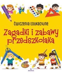 Ćwiczenia edukacyjne Zagadki i zabawy przedszkolaka - Grzankowska Ewelina - książka