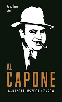 Al Capone - Eig Jonathan - książka