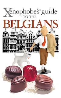 The Xenophobe's Guide to the Belgians - Mason Antony - ebook
