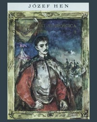 Przypadki Starościca Wolskiego, tom 1 - Józef Hen - ebook