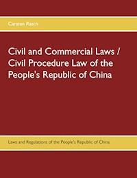 Civil and Commercial Laws / Civil Procedure Law of the People's Republic of China - Carsten Rasch - ebook