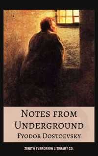 Notes from Underground - Fyodor Dostoevsky - ebook