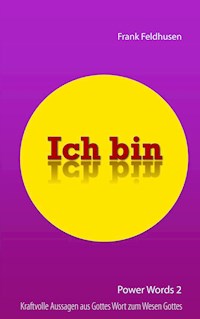 Ich bin - Power Words 2 - Frank Feldhusen - ebook