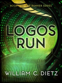 Logos Run - William C. Dietz - ebook