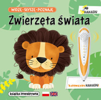 Widzę, słyszę, poznaję. Zwierzęta świata (Kakadu) - Agnieszka Matz (ilustr.) - książka