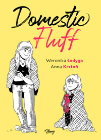 Domestic fluff - Weronika Łodyga, Anna Krztoń - ebook