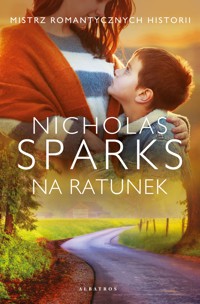 Na ratunek - Nicholas Sparks - ebook + książka