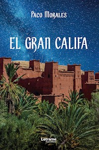 El gran Califa - Paco Morales - ebook