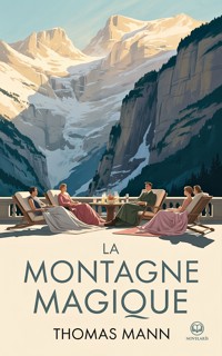 La Montagne magique - Thomas Mann - ebook