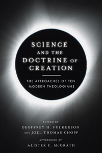 Science and the Doctrine of Creation -  - ebook