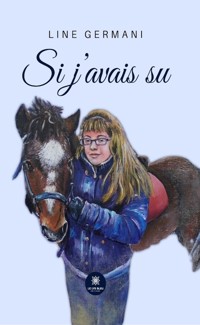 Si j’avais su - Line Germani - ebook