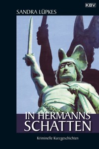 In Hermanns Schatten - Sandra Lüpkes - ebook