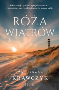 Róża wiatrów - Agnieszka Krawczyk - ebook + książka