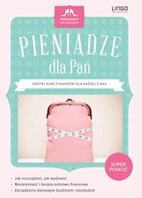 Pieniądze dla Pań - Danuta Duszeńczuk - ebook + książka