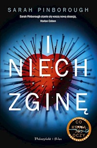 I niech zginę - Sarah Pinborough - książka