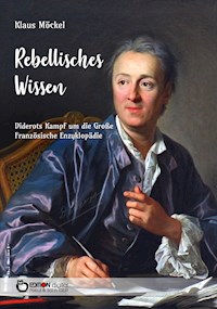 Rebellisches Wissen - Klaus Möckel - ebook